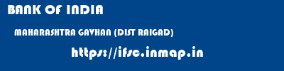 BANK OF INDIA  MAHARASHTRA GAVHAN (DIST RAIGAD)    ifsc code